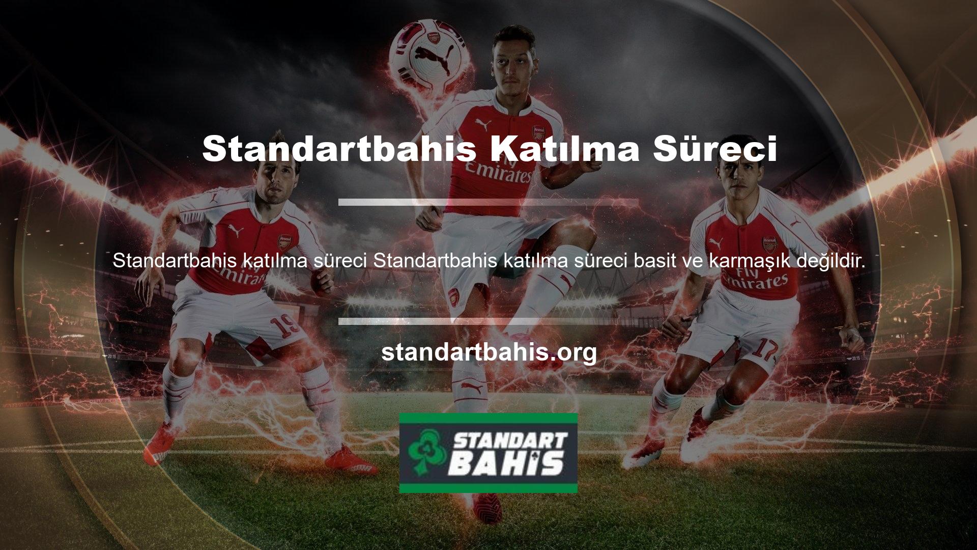 Standartbahis sitesine katılmak için size en yakın ana sayfaya erişip giriş yapmanız gerekmektedir